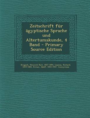 Book cover for Zeitschrift Fur Agyptische Sprache Und Altertumskunde, 4 Band