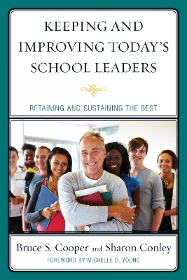 Book cover for Keeping and Improving Today's School Leaders