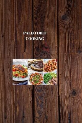 Cover of Paleo Diet Cooking