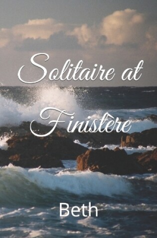 Cover of Solitaire at Finistère