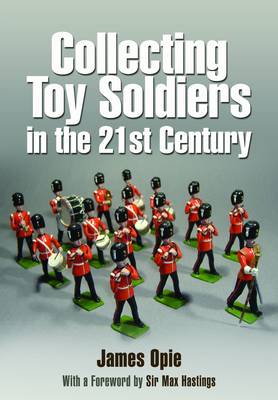 Book cover for Collecting Toy Soldiers in the 21st Century
