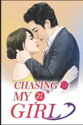 Book cover for Chasing My Girl 21