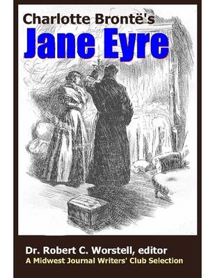 Book cover for Charlotte Bronte's Jane Eyre - A Midwest Journal Writers' Club Selection