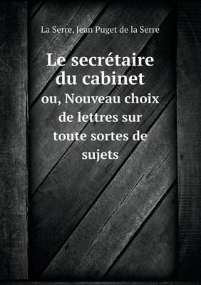 Book cover for Le secrétaire du cabinet