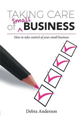 Book cover for Taking Care of Small Business