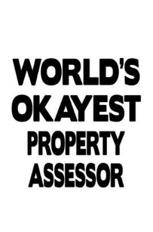 Cover of World's Okayest Property Assessor