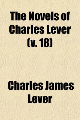 Book cover for The Novels of Charles Lever (Volume 18); The Dodd Family Abroad