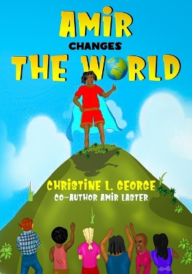 Book cover for Amir Changes The World