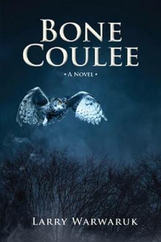 Cover of Bone Coulee