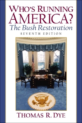 Book cover for Who's Running America? The Bush Restoration