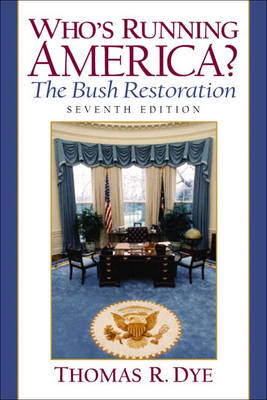 Book cover for Who's Running America? The Bush Restoration