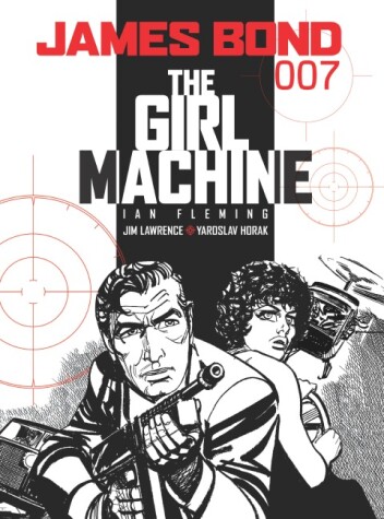 Book cover for James Bond: The Girl Machine
