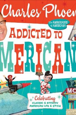 Cover of Addicted to Americana