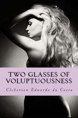 Book cover for Two Glasses of Voluptuousness