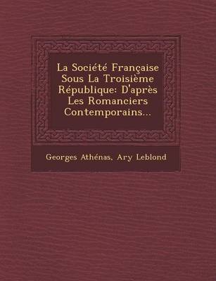 Book cover for La Societe Francaise Sous La Troisieme Republique