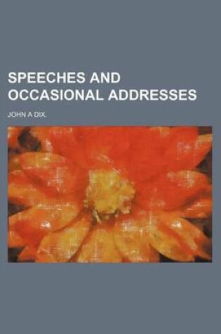 Cover of Speeches and Occasional Addresses