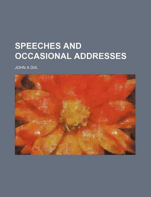 Book cover for Speeches and Occasional Addresses