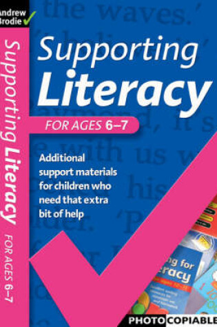 Cover of Supporting Literacy For Ages 6-7