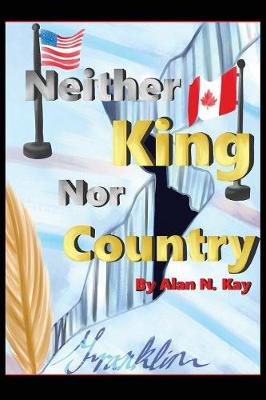 Book cover for Neither KIng Nor Country