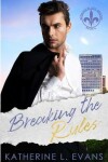 Book cover for Breaking the Rules