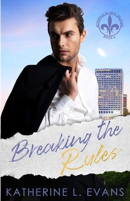 Book cover for Breaking the Rules