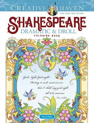 Book cover for Creative Haven Shakespeare Dramatic & Droll Coloring Book