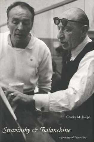 Cover of Stravinsky and Balanchine