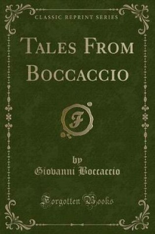Cover of Tales from Boccaccio (Classic Reprint)