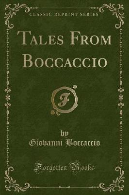 Book cover for Tales from Boccaccio (Classic Reprint)