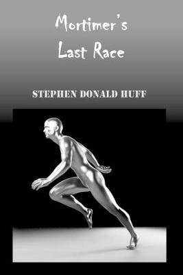 Book cover for Mortimer's Last Race
