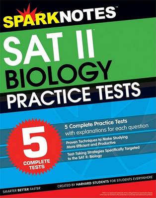 Cover of 5 Practice Tests for the SAT II Biology (Sparknotes Test Prep)