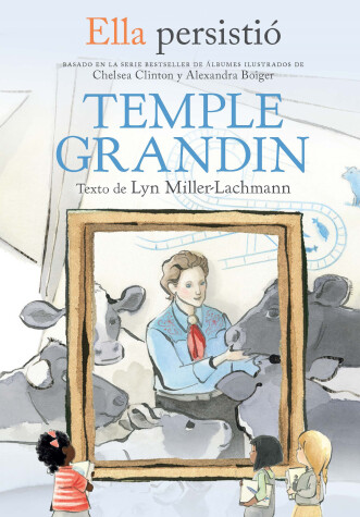 Book cover for Ella persistió: Temple Grandin / She Persisted: Temple Grandin