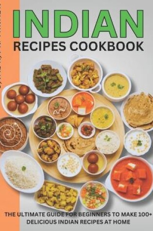 Cover of Indian Recipes Cookbook