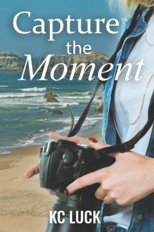 Cover of Capture the Moment