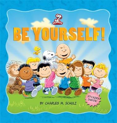 Book cover for Peanuts: Be Yourself!