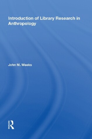 Cover of Introduction To Library Research In Anthropology