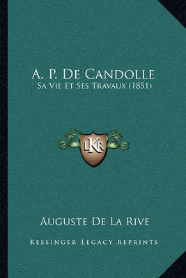 Book cover for A. P. de Candolle