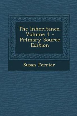 Cover of The Inheritance, Volume 1