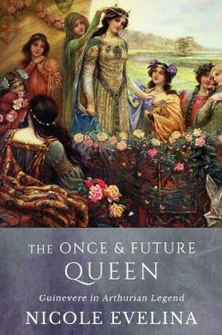 Cover of The Once and Future Queen