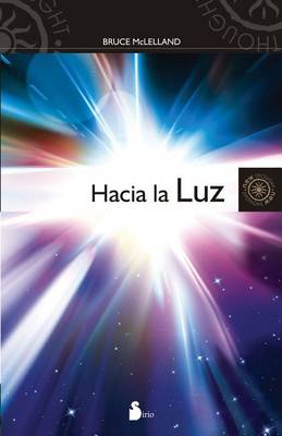 Book cover for Hacia la Luz