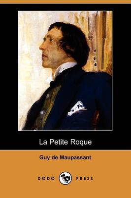 Book cover for La Petite Roque (Dodo Press)