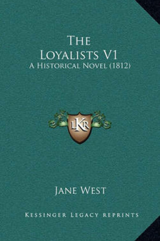 Cover of The Loyalists V1
