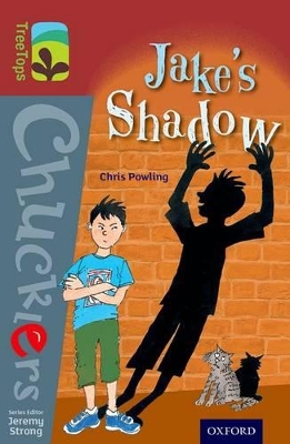 Book cover for Oxford Reading Tree TreeTops Chucklers: Level 15: Jake's Shadow
