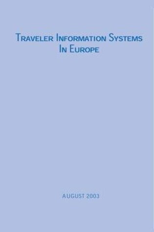 Cover of Traveler Information Systems in Europe