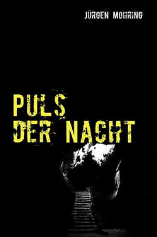Cover of Puls Der Nacht