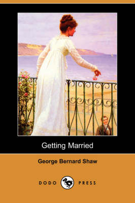 Book cover for Getting Married (Dodo Press)
