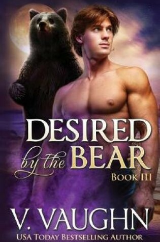 Cover of Desired by the Bear - Book 3