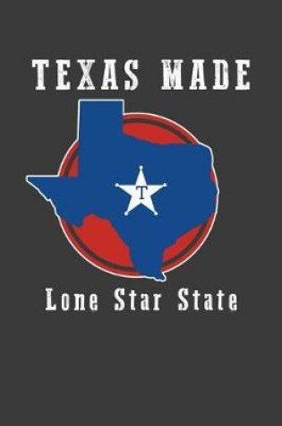 Cover of Texas Made - Lone Star State