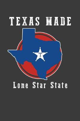 Book cover for Texas Made - Lone Star State