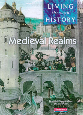Book cover for Living Through History: Medieval Realms     (Paperback)